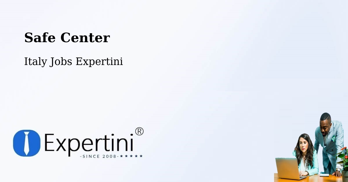Safety Center – Uras - Italy Jobs Expertini